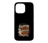 Haunting For A Cure Oncology Nurse Ghost Halloween Case for iPhone 14 Pro Max
