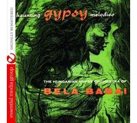 Haunting Gypsy Melodies by Hungarian Gypsy Orchestra of Bela Babai (2011-10-24)