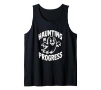 Haunting in Progress Halloween Ghostly Vibes Tank Top