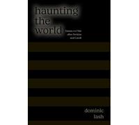 Haunting the World: Essays on Film After Perkins and Cavell (SUNY series, Horizons of Cinema)