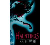 Hauntings: A Collection of Short Horror Stories