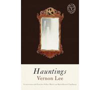 Hauntings: and Other Stories: 10 (Smith & Taylor Classics, 10)