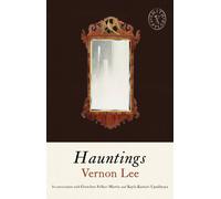 Hauntings : and Other Stories