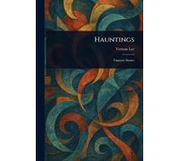 Hauntings by Vernon Lee Paperback Book