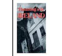 Haunting's In Ireland