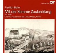 Hauptmann/Melber - Friedrich Silcher: 36 Lieder