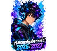 Hausaufgabenheft 2026/2027 für Jungen am Gymnasium | DIN A5, mit Datum: Schulplaner mit Stundenplan, Ferienterminen für alle Bundesländer und Notenübersicht | Anime-Motiv Nr. 04