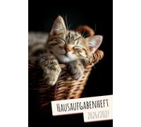 Hausaufgabenheft 2026/2027 Katze: Schülerkalender 2026/2027 für Mädchen| Hausaufgaben Planer mit Kätzchen für das ganze Schuljahr | zum Eintragen von ... | Mit Stundenplan | ca. DIN A 5, 130 Seiten