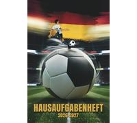 Hausaufgabenheft 2026/2027: Mit Datum 03 August 2026 - 30 Juli 2027 | Schülerkalender Gymnasium Grundschule | Fußball