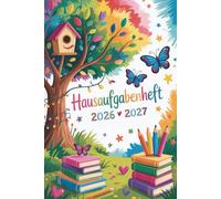 HAUSAUFGABENHEFT 2026/2027: MIT DATUM AUGUST 2026 - JULI 2027 | SCHÜLERKALENDER GYMNASIUM GRUNDSCHULE MÄDCHEN JUNGEN