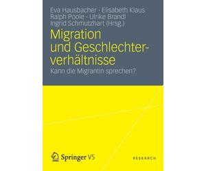 Hausbacher - Migration und Geschlechterverhltnisse Kann die Migrant - X555z