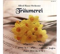 Hause,Alfred Orchester - Träumerei
