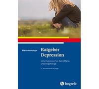Hautzinger Ratgeber Depression: Informationen für Betroffene und Ang (Paperback)