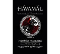 Hávamál: The Heathen Clan of Ravenwolf Translation
