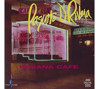 Havana Cafe by Paquito D'Rivera (2003-01-01)