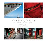 Havana, Haiti: Two Cultures, One Community