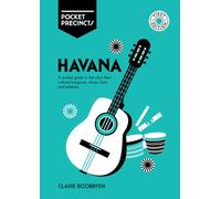 Havana Pocket Precincts : A Pocket Guide to the City's Best Cultural Hangouts, Shops, Bars and Eateries