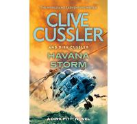 Havana Storm : Dirk Pitt #23