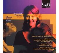 Mozart: Sonata in B-Flat, Faure: Sonata No. 1 in A-Major Op. 13, Prokofiev: Five Melodies Op. 35a