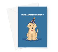 Have A Golden Birthday Greeting Card | Golden Retriever Cards, Birthday Card from The Dog, Dog Birthday Card for Friend, Mum, Dad, Grandad, Grandma, Son, Daughter, Brother, Sister