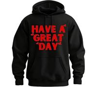 Have A Great Day Hoodie with Middle Fingers, Funny Sweatshirt,Unisex Cotton Hooded Sweatshirt(#15,XL)