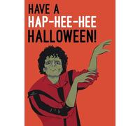 Have A Hap-hee-hee Halloween - Funny Michael Jackson Halloween Card
