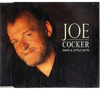 Have a little faith (1995, incl. 'You are so beautiful' [live])