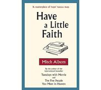 Have A Little Faith