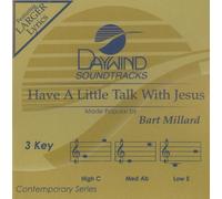 Have a Little Talk with Jesus