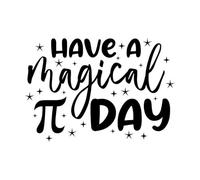 Have a Magical pi Day Vinyl Wall Stickers 36x51.9cm Wall beautification Black