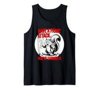 Have A Panic Attack You've Earned IT Stressed Out Squirrel Tank Top