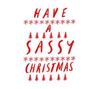 Have A Sassy Christmas Women's T-Shirt - White - S - White