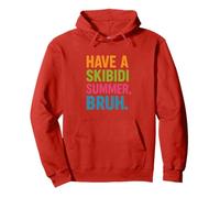 Have A Skibidi Summer Bruh Meme Internet Culture Summer Pullover Hoodie