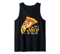 Have A Slice Day Italian Food Pizza Lover Tank Top