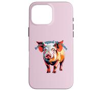 Have A Squeal Of A Time National Pig Day Case for iPhone 16 Pro Max
