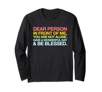Have A Wonderful Day Be Blessed Much Love (Back Print) Long Sleeve T-Shirt