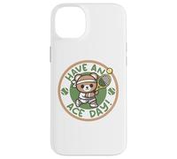 Have an Ace Day - Cute Funny Tee for Tennis Lover Case for iPhone 14 Plus