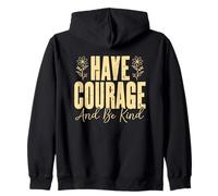 Have Courage And Be Kind Floral Blossoms Zip Hoodie