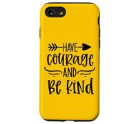 Have Courage And Be Kind Inspirational Bible Verse Christian Case for iPhone SE (2020) / 7/8