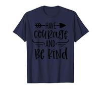 Have Courage and Be Kind Inspirational Bible Verse Christian T-Shirt