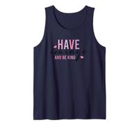 Have Courage and Be Kind Inspirational Quote Tank Top