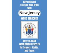 Have Fun and Exercise Your Brain with New Jersey Word Searches: Easy-to-Read Word Search Puzzles for Seniors, Adults, and Teens | 6x9 Inches, 110 ... Gifts for Vacations, Holidays, and Free Time