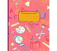 Have fun learning: Composition Notebook: Trendy Wide Ruled Journal & Notebook for Students, Kids & Teens | Pretty Blank Wide Lined Journal for School & College for