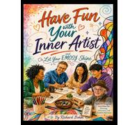 Have Fun With Your Inner Artist: Let Your EMOSY Shine