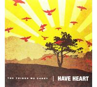 Have Heart - Things We Carry [VINYL]