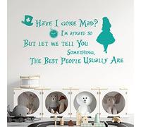 Have I Gone Mad?... Alice in Wonderland, Mad Hatter Children's Book Quote Decal Wall Sticker [Medium] [Turquoise]
