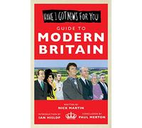 Have I Got News For You: Guide to Modern Britain