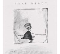 HAVE MERCY - EARTH PUSHED BACK - CD - J3z