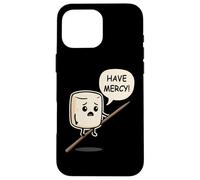 Have Mercy Marshmallow Funny Camping and Campfire Humor Case for iPhone 16 Pro Max