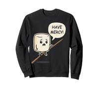 Have Mercy Marshmallow Funny Camping and Campfire Humor Sweatshirt